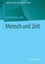 Mensch Und Zeit by Springer vs (Paperback / softback, 2014)