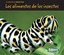 Los Alimentos de los Insectos = Bug Food - Library Binding NEW Guillain, Charl 2