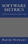 Software Metrics: A How to Guide for Project Staff by Tuffley, Dr David