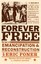 Forever Free by Eric Foner 9780375702747 (Paperback, 2006)