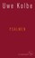 Psalmen - Uwe Kolbe - 9783100014580 PORTOFREI