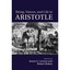 Being, Nature, and Life in Aristotle: Essays in Honor of Allan Gotthelf Edited b
