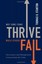 Why Some Firms Thrive While Others Fail - Hardcover NEW Stanton, Thomas 2012-07-