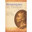 My Thoughts Montesquieu, Charles-louis De Secondat