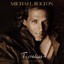 Michael Bolton - Timeless: The Classics