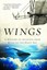 Wings: A History of Aviation from Kites to the Space Age by Tom D. Crouch.