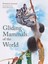Gliding Mammals of the World by Stephen Jackson.