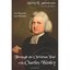 Through the Christian Year With Charles Wesley: 101 Psalms and Hymns Adamthwaite