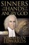 Sinners in the Hands of an Angry God: Jonathan Edwards: II Classic Sermons...