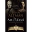 The Art of the Devil: A Plot to Assassinate President Eisenhower Altman, John