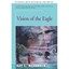 Vision of the Eagle Kay L. McDonald