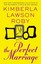 The Perfect Marriage - Hardcover NEW Roby, Kimberla 2013-01-08