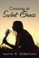Crossing at Sweet Grass by Laurie G Robertson (Paperback / softback, 2016)