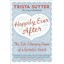 What Stays in Vegas: The Life-changing Power of a Grateful Heart Sutter, Trista