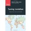 Taming Leviathan: Waging the War of Ideas Around the Wo - Paperback NEW 2008-07