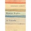 Human Rights in Canada (Laurier Studies in Political Ph - Paperback NEW Dominiqu