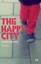 The Happy City by Elvira Navarro (Paperback, 2013)