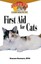 First Aid for Cats An Owner's Guide Happy Healthy Pet by Schwartz Stefanie