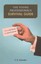 The Young Professional's Survival Guide: From Cab Fares to Moral Snares by...