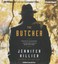 NEW The Butcher by Jennifer Hillier