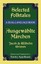 Selected Folktales/Ausgewahlte Marchen: A Dual-Language Book, Grimm, Jacob