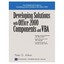 Developing Solutions With Office 2000 Components and Vba Aitken, Peter G.