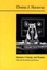 Simians, Cyborgs and Women: The Reinvention of Nature by Donna Haraway...