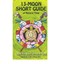 13-Moon Short Guide of Natural Time : Learn the Secrets of Having Time