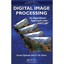 Digital Image Processing: An Algorithmic Approach with MATLAB Qidwai, Uvais (Aut