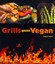 Grills Gone Vegan by Tamasin Noyes (Paperback, 2013)