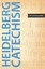 Heidelberg Catechism by Faith Alive Christian Resources 9781592557875