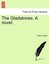 NEW The Gladstones. A novel. by Frank Trollope