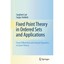 Fixed Point Theory in Ordered Sets and Applications: From Differential and Integ