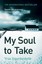 My Soul to Take by Yrsa Sigurdardottir (Paperback, 2010)