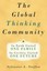 NEW The Global Thinking Community by Sylvester L Steffen BOOK (Hardback)