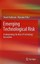 Emerging Technological Risk, Stuart Anderson