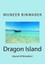 Dragon Island: Island of Wonders! Binwaber, Muneer -Paperback