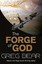 The Forge Of God (S.F. MASTERWORKS), Bear, Greg, New Book