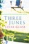 Three Junes by Julia Glass.
