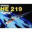 Heinkel He 219 "Uhu" (Schiffer Military) - Paperback NEW Heinz J Nowarra 2004-09