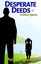 NEW Desperate Deeds by Patricia Gligor BOOK (Paperback / softback) Free P&H