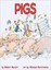 Pigs by Robert Munsch.