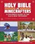 The Unofficial Holy Bible for Minecrafters: A Children's Guide to the Old and Ne