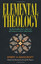 Bancroft-Elemental Theology BOOK NEW