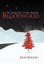 Bloodwood: The Chronicles of Max Mayhem by Rykken, John 9781462006564 -Hcover