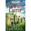 The White Castle (39 Castles) - Paperback NEW Thorne, Matt 2005-08-18