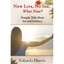 New Life, No Sex, What Now?: Straight Talk about Sex an - Paperback NEW Yolanda