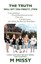 NEW The Truth Will Set Your Free, Two by M Missy BOOK (Paperback / softback)