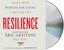 Resilience: Hard-Won Wisdom for Living a Better Life by Eric Greitens...