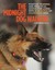 The Midnight Dog Walkers: Positive Training and Practical Advice for Living...